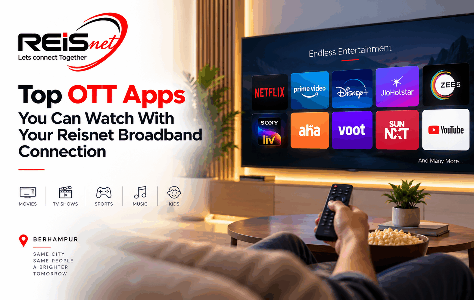 Top OTT Apps You Can Watch With Your Reisnet Broadband Connection